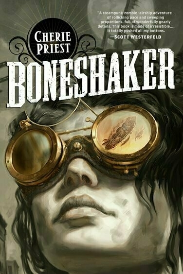 Cover of Boneshaker by Cherie Priest